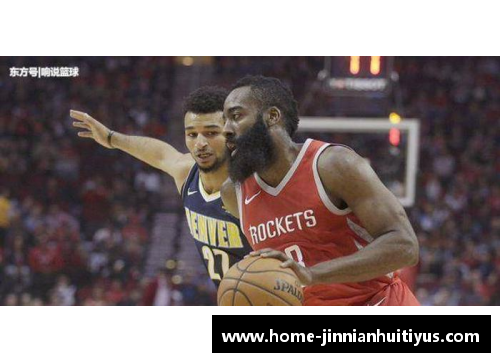 NBA直播：火箭今日决战，挑战强敌，精彩赛事即将开启